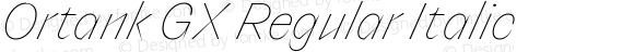 Ortank GX Regular Italic