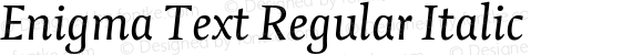 Enigma Text Regular Italic