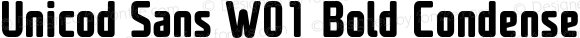 Unicod Sans W01 Bold Condensed Version 1.00