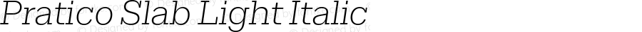 Pratico Slab Light Italic