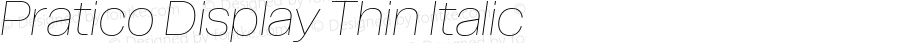 Pratico Display Thin Italic