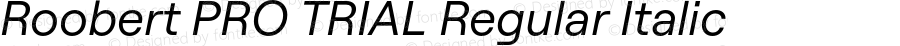 Roobert PRO TRIAL Regular Italic