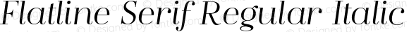 Flatline Serif Regular Italic