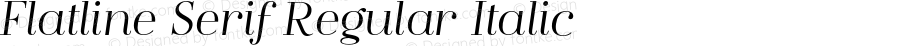 Flatline Serif Regular Italic