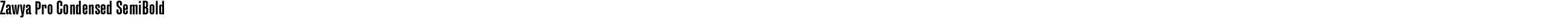 Zawya Pro Condensed SemiBold