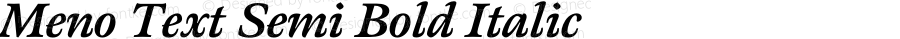 MenoText SemiBold Italic