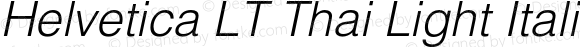 Helvetica LT Thai Light Italic