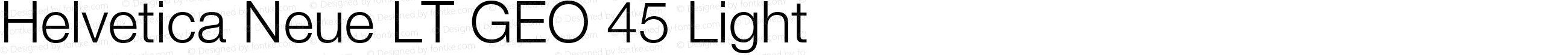 Helvetica Neue LT GEO 45 Light