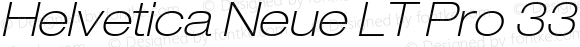 HelveticaNeueLT Pro 33 ThEx Italic
