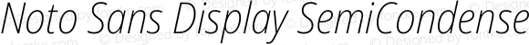 Noto Sans Display SemiCondensed ExtraLight Italic
