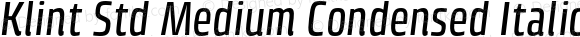 Klint Std Medium Condensed Italic