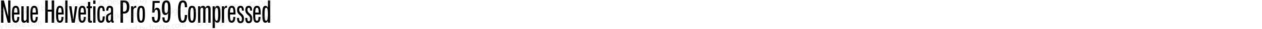 Neue Helvetica Pro 59 Compressed