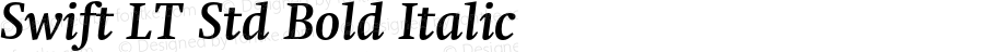 Swift LT Std Bold Italic