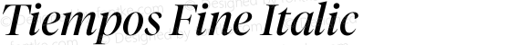 Tiempos Fine Regular Italic