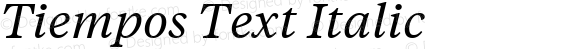 Tiempos Text Regular Italic