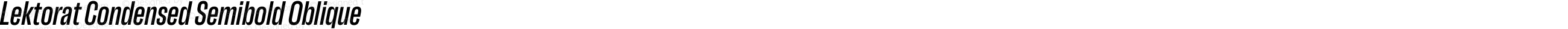 Lektorat Condensed Semibold Oblique