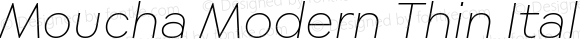 Moucha Modern Thin Italic