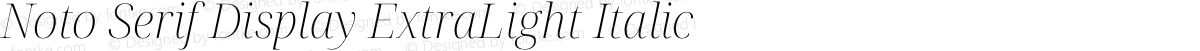 Noto Serif Display ExtraLight Italic