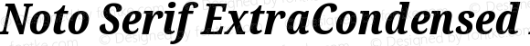 Noto Serif ExtraCondensed ExtraBold Italic