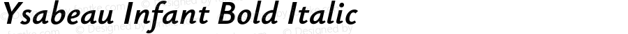 Ysabeau Infant Bold Italic