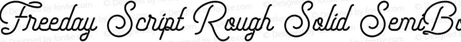 Freeday Script Rough Solid Bold