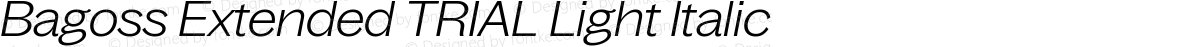 Bagoss Extended TRIAL Light Italic