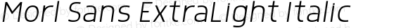 Morl Sans ExtraLight Italic