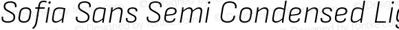 Sofia Sans Semi Condensed Light Italic