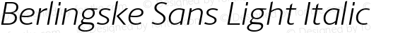 Berlingske Sans Light Italic