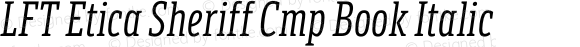 LFT Etica Sheriff Cmp Book Italic