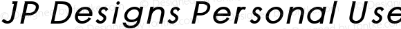 JP Designs Personal Use Bold Italic