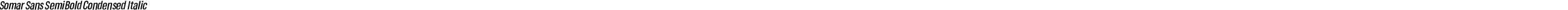 Somar Sans SemiBold Condensed Italic