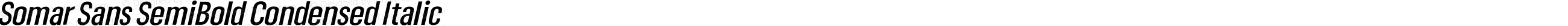 Somar Sans SemiBold Condensed Italic