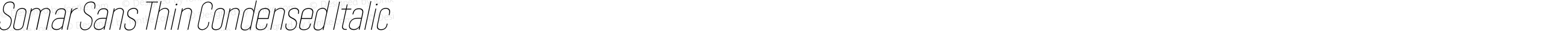 Somar Sans Thin Condensed Italic