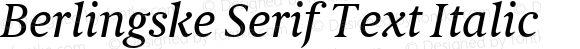 Berlingske Serif Text Regular Italic