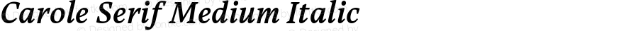 Carole Serif Medium Italic