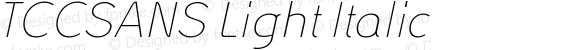 TCCSANS Light Italic