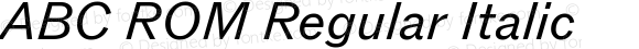 ABC ROM Regular Italic