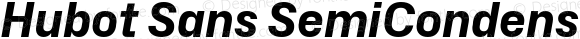 Hubot Sans SemiCondensed Bold Italic