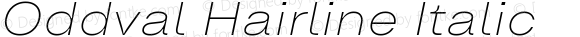 Oddval Hairline Italic