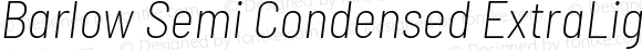 Barlow Semi Condensed ExtraLight Italic