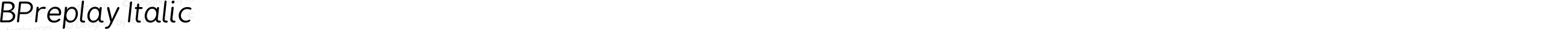 BPreplay Italic