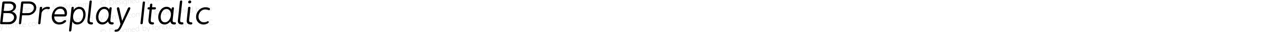 BPreplay Italic