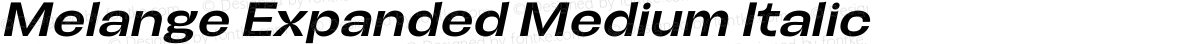 Melange Expanded Medium Italic