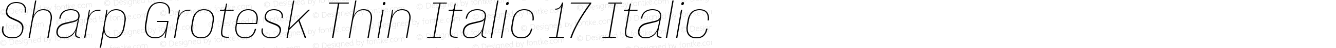 Sharp Grotesk Thin Italic 17 Italic