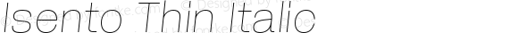 Isento Thin Italic