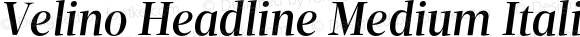 Velino Headline Medium Italic