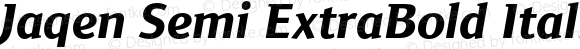 Jaqen Semi ExtraBold Italic