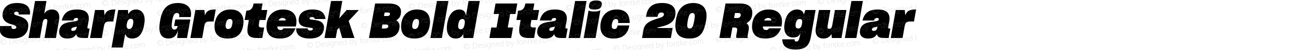 Sharp Grotesk Bold Italic 20 Regular