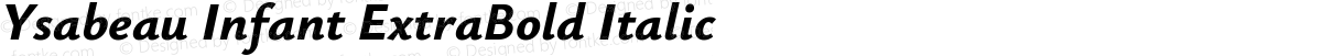 Ysabeau Infant ExtraBold Italic